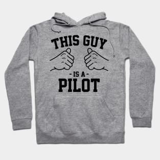 This guy is a pilot Hoodie